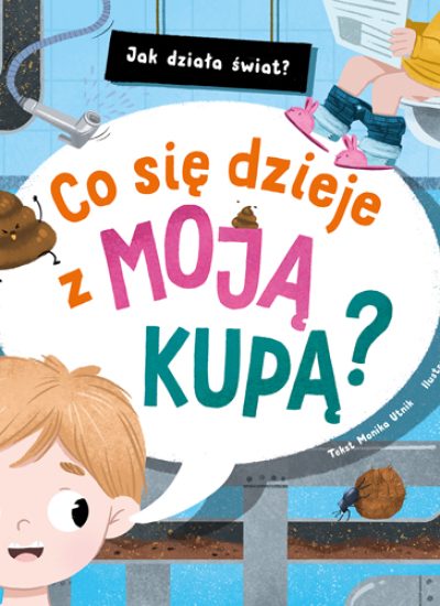 M2154_Jak_dziala_swiat_Co_sie_dzieje_z_moja_kupa_OKLADKA_excel